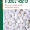Il Dolce Veleno