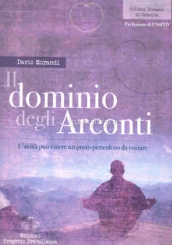 Il Dominio degli Arconti
