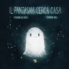 Il Fantasma Cerca Casa