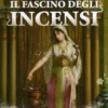 Il Fascino degli Incensi