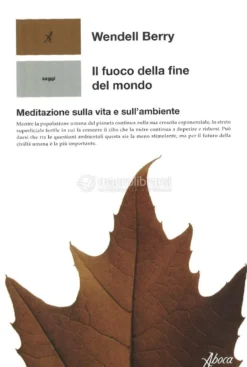 Il Fuoco della Fine del Mondo