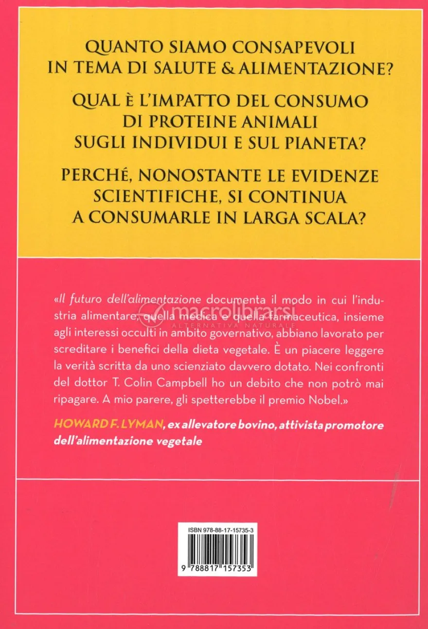 Il Futuro dell'Alimentazione - The China Study 15 Anni Dopo
