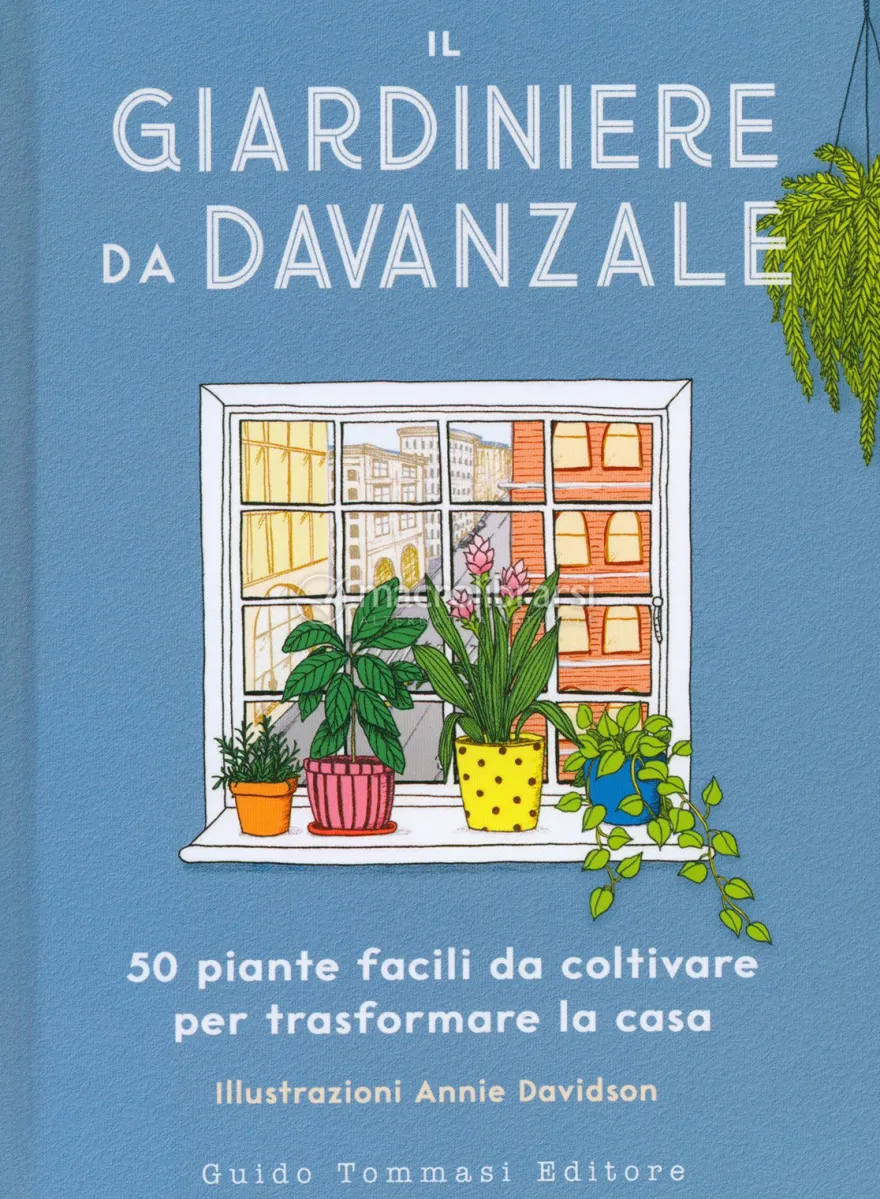 Il Giardiniere da Davanzale