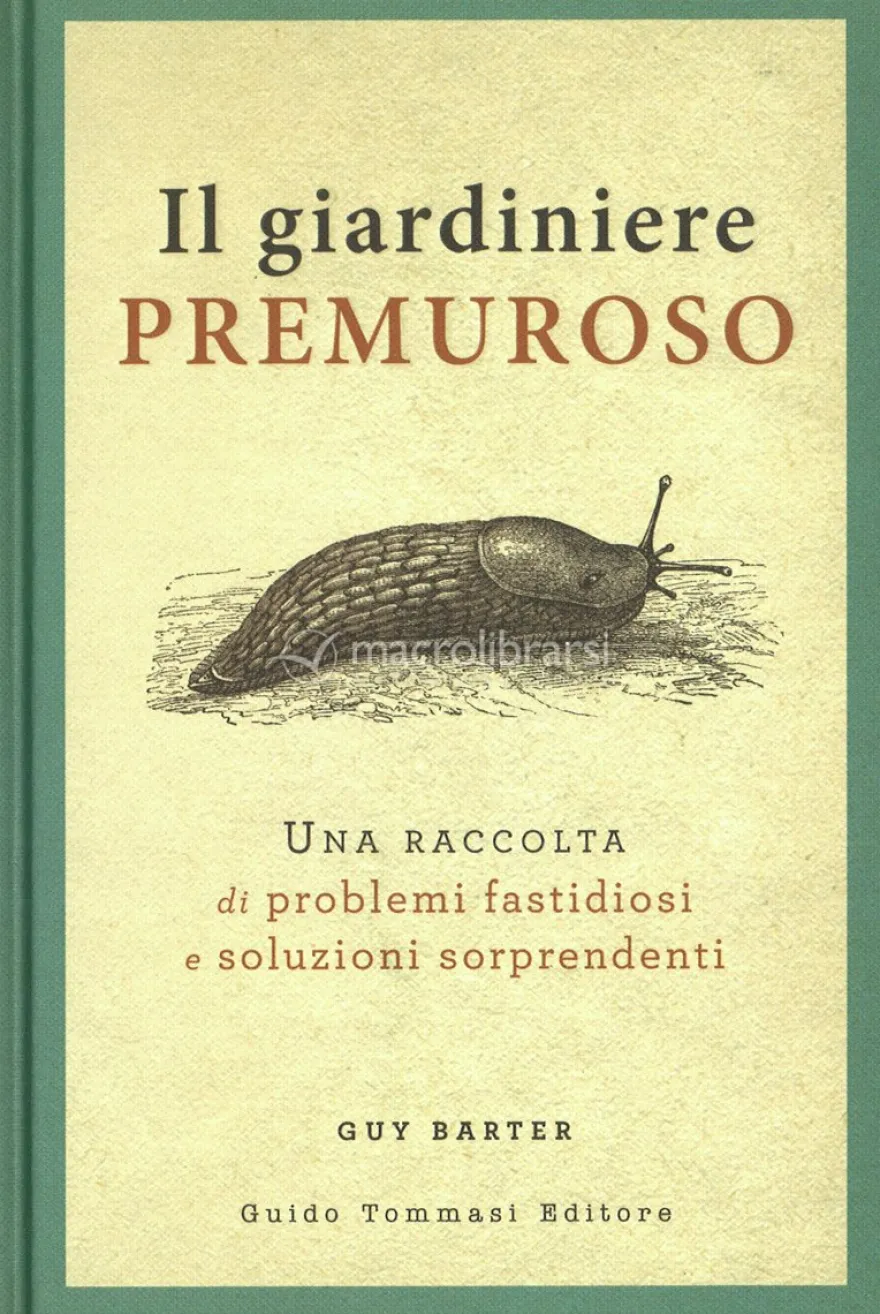 Il Giardiniere Premuroso