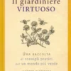 Il Giardiniere Virtuoso
