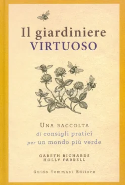 Il Giardiniere Virtuoso