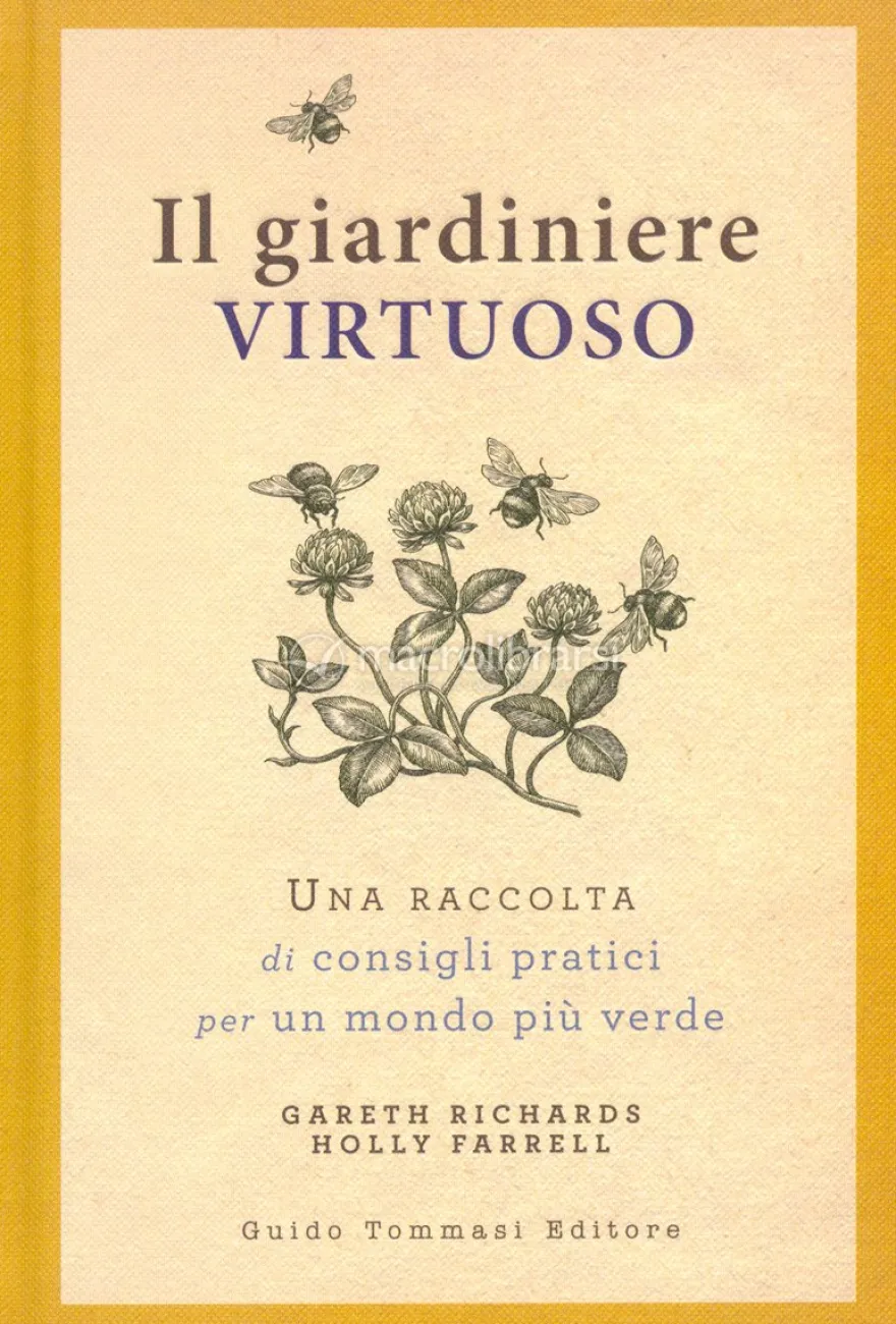 Il Giardiniere Virtuoso