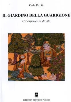 Il Giardino della Guarigione