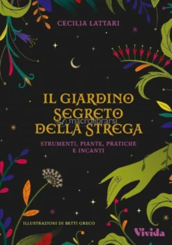 Il Giardino Segreto della Strega