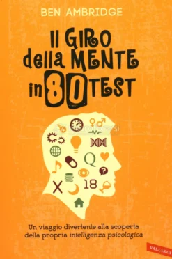 Il Giro della Mente in 80 Test