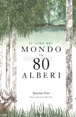 Il Giro del Mondo in 80 Alberi