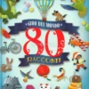 Il Giro del Mondo in 80 Racconti