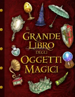 Il Grande Libro degli Oggetti Magici