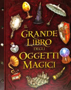 Il Grande Libro degli Oggetti Magici