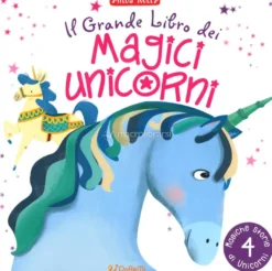 Il Grande Libro dei Magici Unicorni
