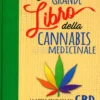 Il Grande Libro della Cannabis Medicinale