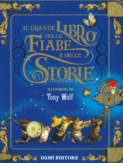 Il Grande Libro delle Fiabe e delle Storie