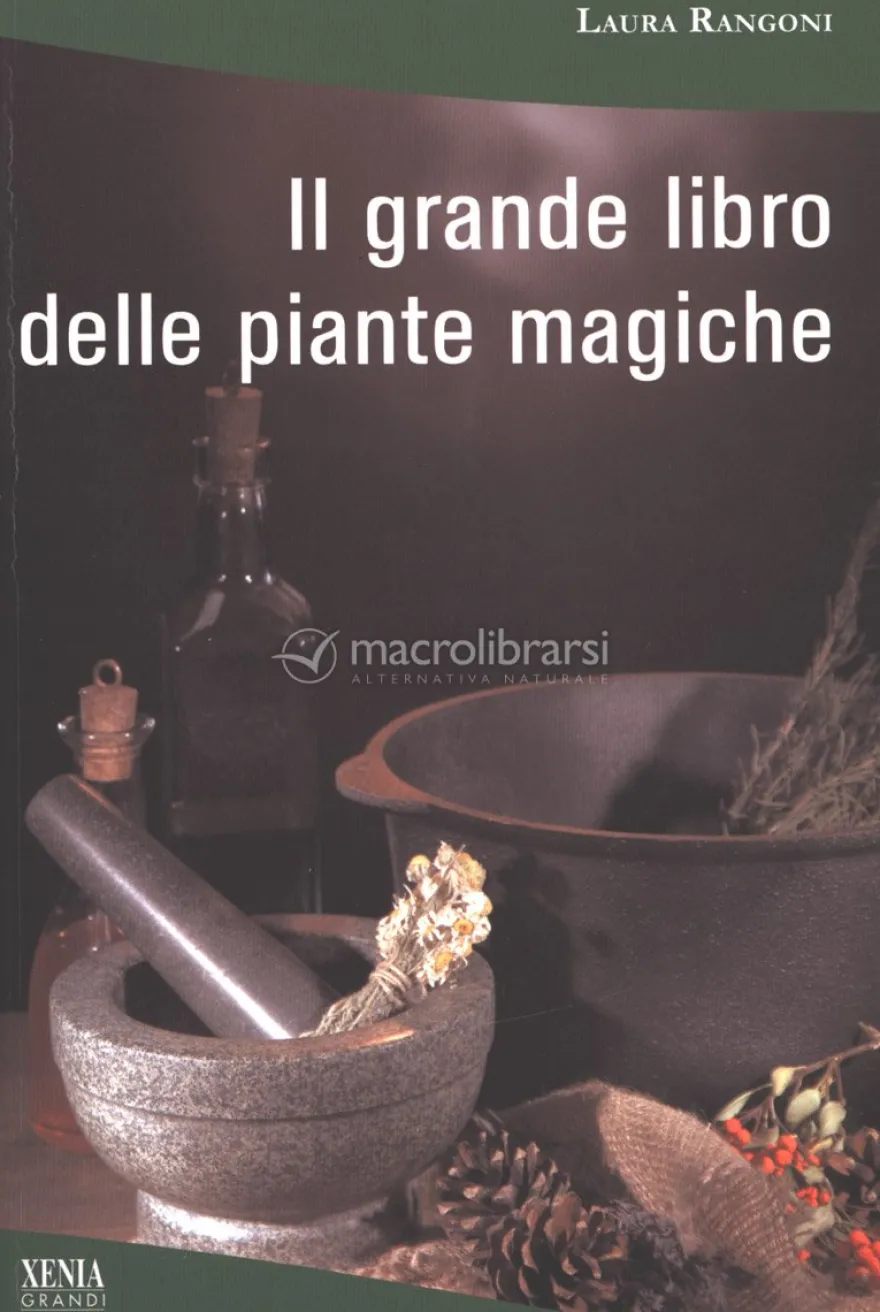 Il Grande Libro delle Piante Magiche