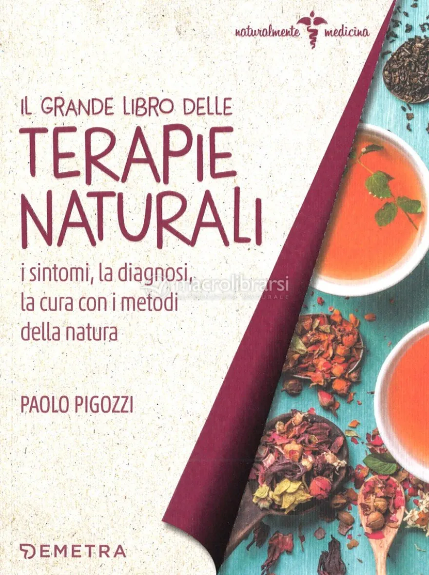 Il Grande Libro delle Terapie Naturali