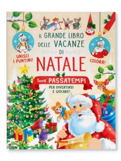 Il Grande Libro delle Vacanze di Natale