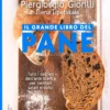 Il Grande Libro del Pane