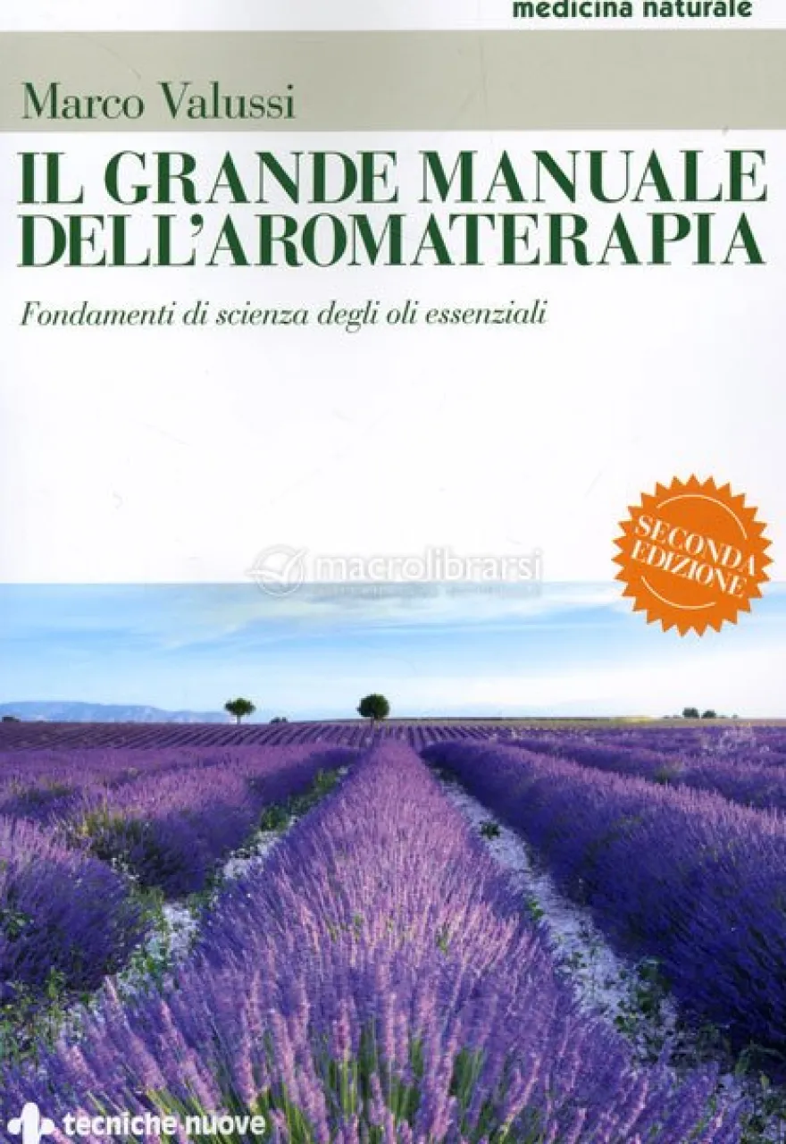 Il Grande Manuale dell'Aromaterapia