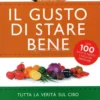 Il Gusto di Stare Bene