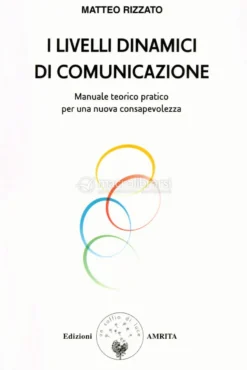 I Livelli Dinamici di Comunicazione