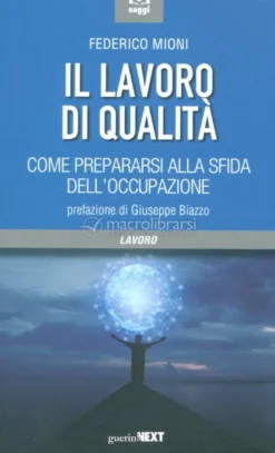 Il Lavoro di Qualità