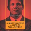 Il Libretto Rosso del Lupo di Wall Street