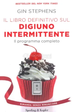 Il Libro Definitivo sul Digiuno Intermittente