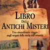 Il libro degli antichi misteri