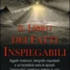 Il Libro dei Fatti Inspiegabili