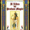 Il Libro dei Profumi Magici