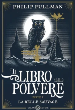 Il Libro della Polvere Vol.1 - La Belle Sauvage