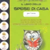 Il Libro delle Spese di Casa - Io Gufo e Tu?