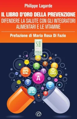 Il Libro d'Oro della Prevenzione
