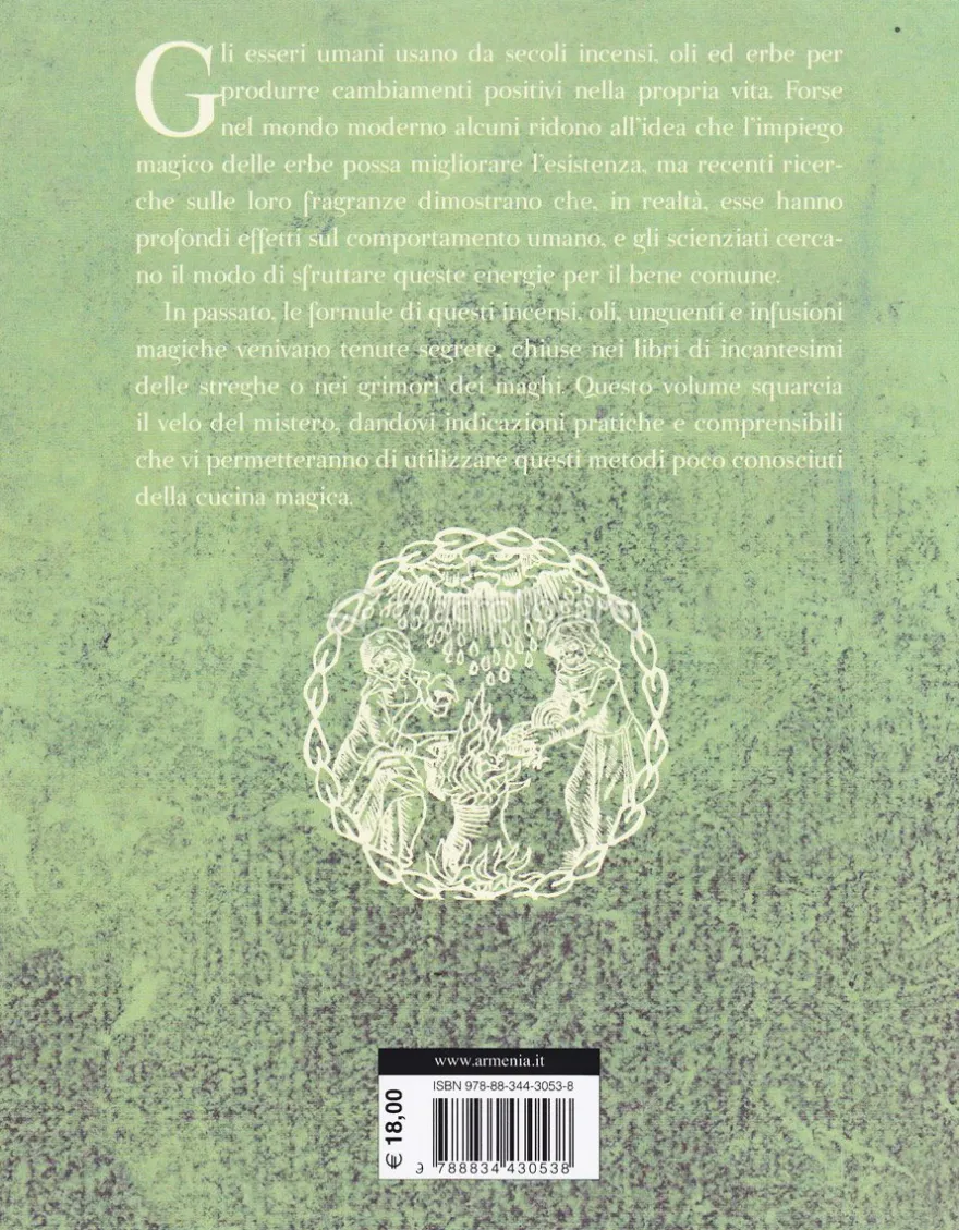 Il Libro Magico degli Incensi, Oli e Infusioni