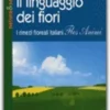 Il Linguaggio dei Fiori