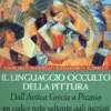 Il Linguaggio Occulto della Pittura