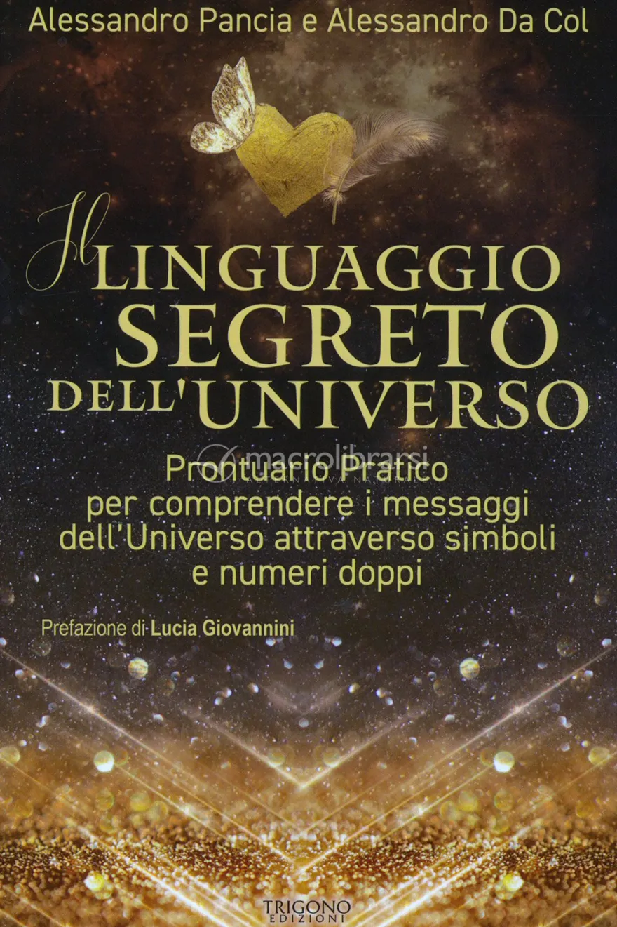 Il Linguaggio Segreto dell'Universo