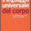 Il Linguaggio Universale del Corpo