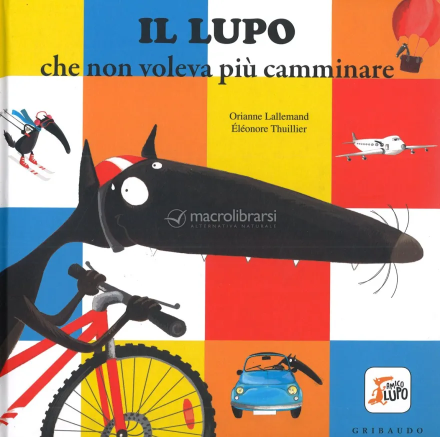 Il Lupo che Non Voleva Più Camminare