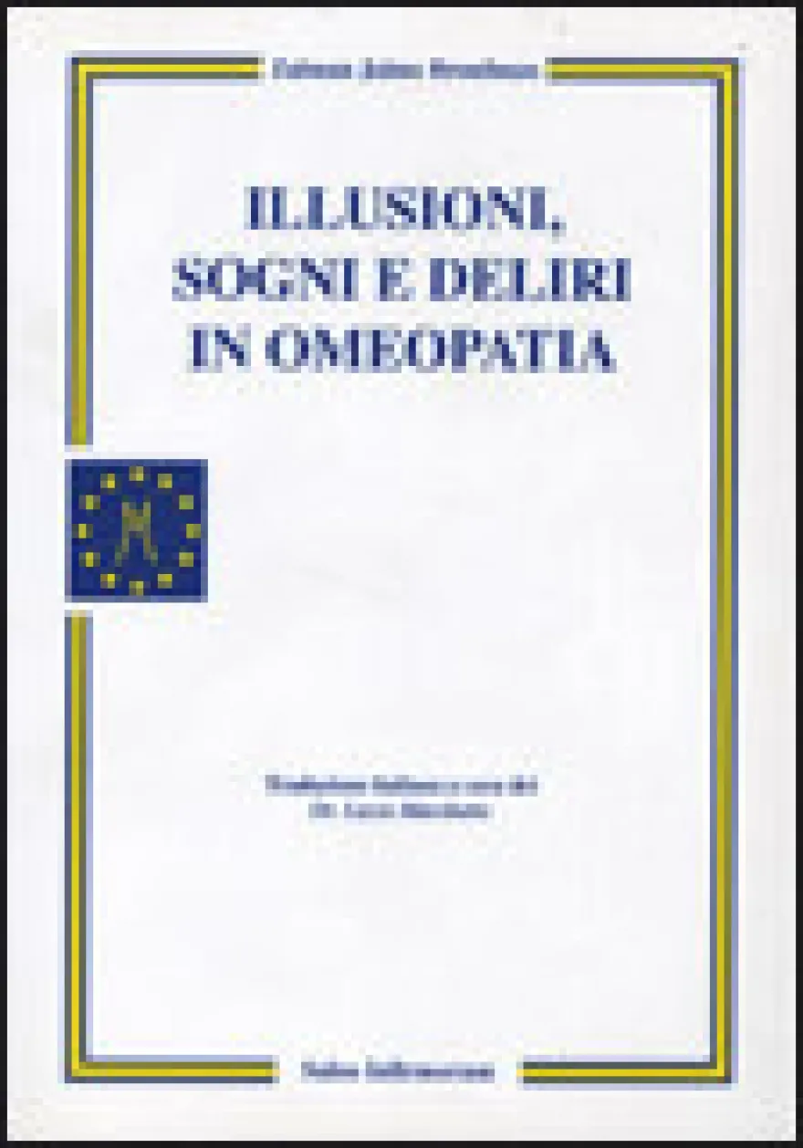 Illusioni, Sogni e Deliri in Omeopatia