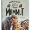 Il Magnifico Libro dei Mammut