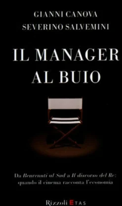 Il Manager al Buio