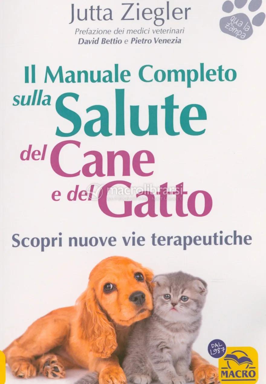 Il Manuale Completo sulla Salute del Cane e del Gatto