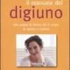 Il Manuale del Digiuno