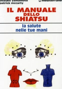 Il Manuale dello Shiatsu
