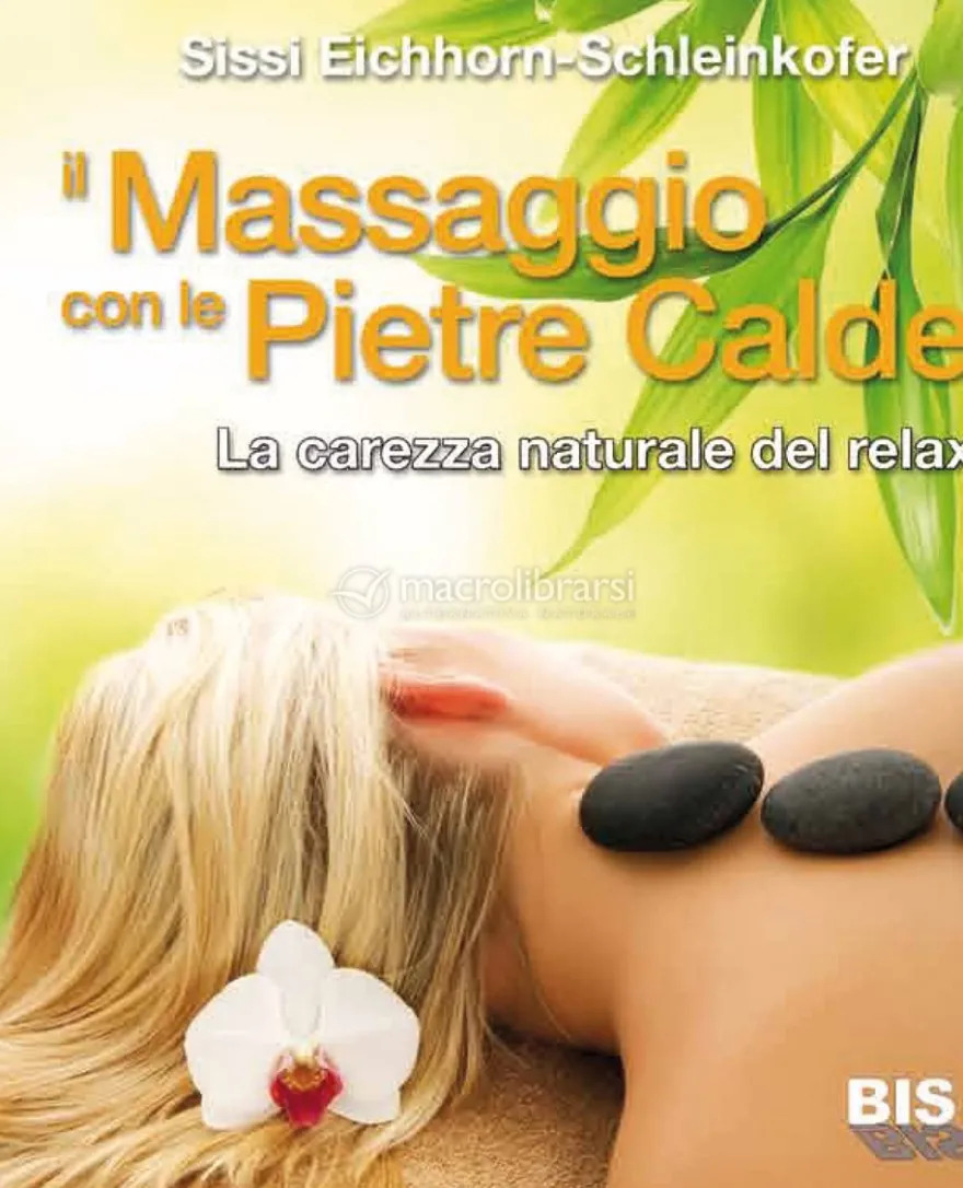Il Massaggio con le Pietre Calde
